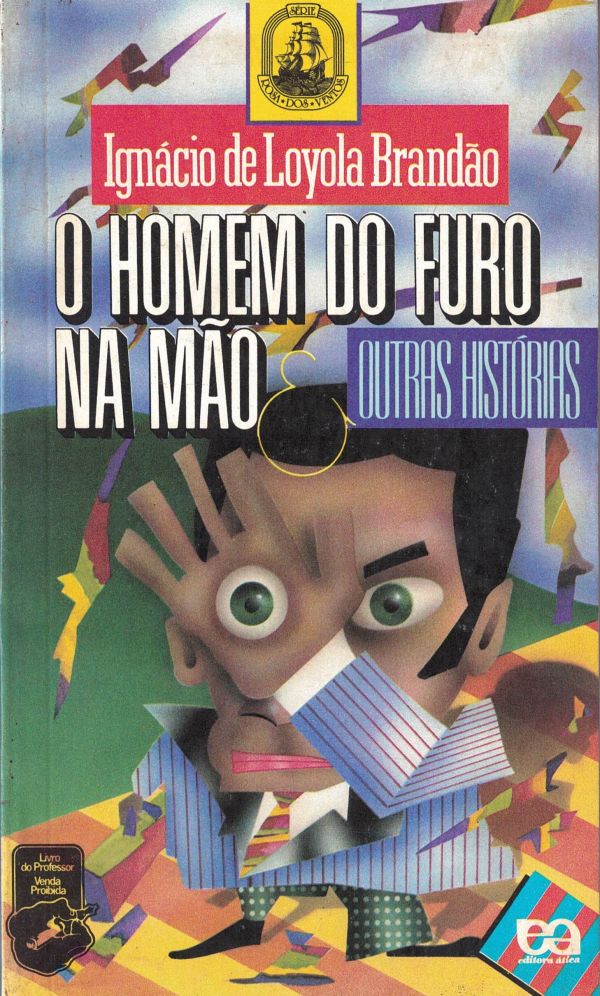 Homem do Furo na Mão, O  -  800 BRA